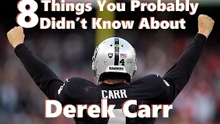 8 Things You Probably Didn't Know About Derek Carr | Derek Carr Facts