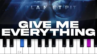 Pitbull - Give Me Everything (ft Ne-Yo, Afrojack) (piano tutorial)