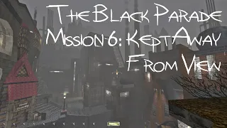 Let's Supreme Ghost Thief -  The Black Parade, Mission 6: Kept Away From View