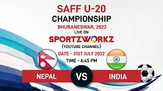 🔴 Live Match 8 : SAFF U20 Championship || Nepal vs India || Sportzworkz