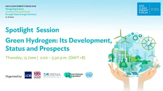 Spotlight Session: Green Hydrogen – Development, Status and Prospects