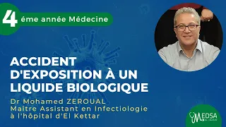 Accident d'exposition à un liquide biologique (AELB) | Dr Mohamed ZEROUAL