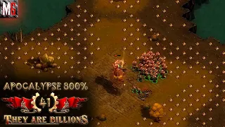 They Are Billions ➤ Миссия №41. Орда к Пустоши Великанов / Апокалипсис 800%