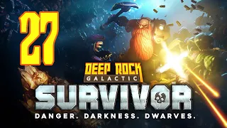 Прохождение Deep Rock Galactic: Survivor Серия 27 "Пистолет с горем прокачали"