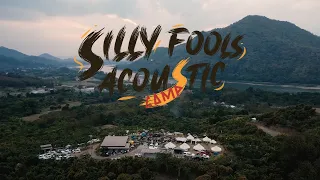 แพ้ความอ่อนแอ - SILLY FOOLS [ Acoustic Camp @ เชียงคาน ]