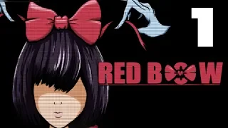 Red Bow - Escaping your Dreams (Horror Adventure) Manly Let's Play [ 1 ]