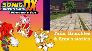 Sonic Adventure DX: Tails, Knuckles, and Amy's stories (part 2)