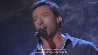 To Where You Are - Richard Marx & Hugh Jackman (subtitulado en español)