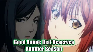 Actual Good Anime that need another SEASON!