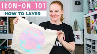 Layering Iron-on Vinyl Beginner's Guide: Basics of HTV Layering