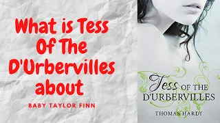 Tess of the D'Urbervilles by Thomas Hardy