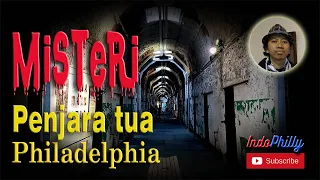 Haa..??!! Ada Hantu di penjara pertama di dunia (Eastern State Penitentiary) Philadelphia