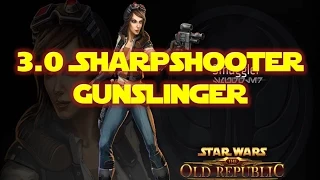 3.0 Sharpshooter Gunslinger Overview