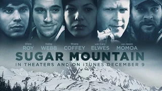 Sugar Mountain - Official Trailer #1 (2016) Drama HD