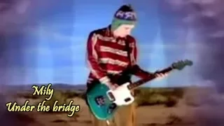 Red Hot Chili Peppers - Under The Bridge Subtitulado Español Ingles