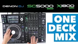 Denon DJ SC5000 & X1800 Prime - One Deck Performance Mix