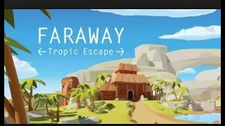 Faraway: Tropic Escape Apk Android Game