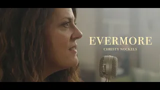 Christy Nockels - Evermore [Official Live Video]