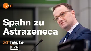 Spahn-PK: Wieder Impfung mit Astrazeneca? I ZDFheute live