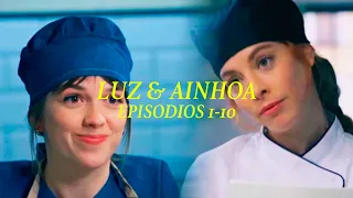 Luz y Ainhoa 1 / EPISODIOS 1-10