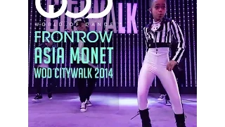 #AsiaMonet | #WorldofDance Live | FRONTROW | Citywalk 2014 #WODLIVE '14 | #AMRTV