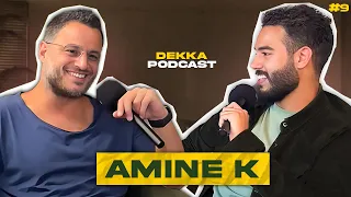 كيفاش ديجي مغربي وصل للعالمية، المخدر*ات، السهرات، حياة الصخب و الجنون -  Dekka Podcast #8 | amine k