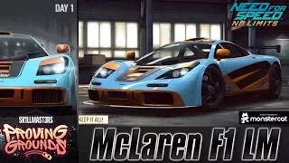 Need For Speed No Limits: McLaren F1 LM | Proving Grounds (Day 1 - Warm Up)