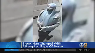 Bronx Man Charged With Attempted Rape Against Nurse