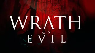 The Wrath on Evil Official Series Teaser (2024)