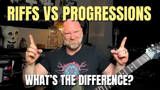 Metal Riffs VS Progressions - What's the Difference?