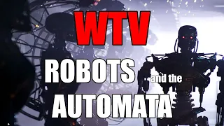 What You Need To Know About ROBOTS And The AUTOMATA PART I