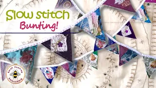 Easy to make bunting with slow stitch embroidery, perfect for beginners, kids and using up scraps!