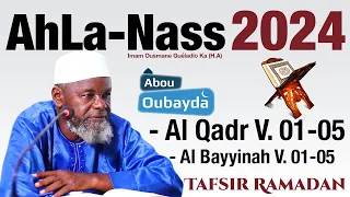 Tafsir - Imam Ousmane Guéladio Ka (H.A) -Al Qadr 01-05 // Al Bayyinah 01-05  - Abou Oubayda 26