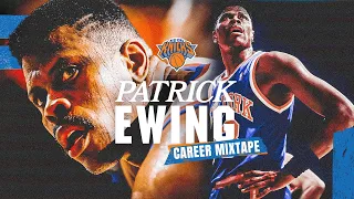 Patrick Ewing Career Mixtape