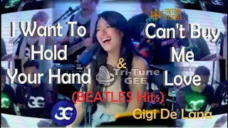 GG Vibes "I Want to Hold Your Hand 'n Can't Buy Me Love " Gigi De Lana