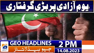 Geo Headlines 2 PM | A major arrest on Independence Day  | 14 August 2023
