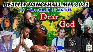 Dancehall Upliftment Culture Mix 2021 "DEAR GOD" | Jeff Fullyauto | Silk Boss | Jahmiel | Popcaan |