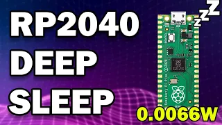 Raspberry Pi Pico Deep Sleep Low Power Tutorial  |  Rising Signal Wake-Up on the RP2040