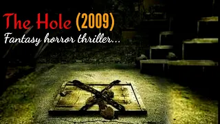 The hole (2009) movie explained in hindi | Horror movie explained in hindi