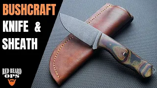 Bushcraft Knife & Leather Sheath | Knife Making