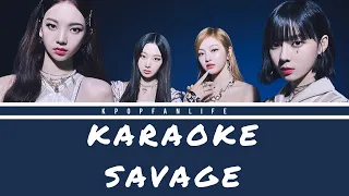 [KARAOKE] AESPA - SAVAGE ( romanized lyrics )