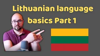 Lithuanian Language Lessons -Basic Lithuanian Part 1