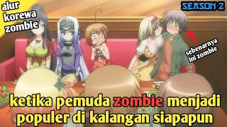 Seorang Pemuda Z0mbie - Alur Cerita Anime Korewa Z0mbie Desuka