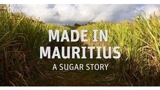 Made in Mauritius: A Sugar Story