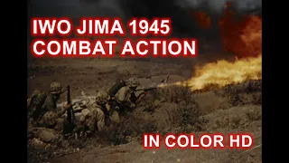 Battle for Iwo Jima 1945 Actual Combat Action in Color HD [ WWII Documentary ]