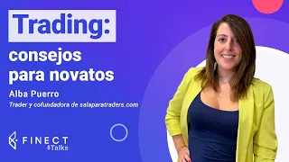 ¿Qué es el TRADING? ¿De verdad te haces rico siendo trader? 🎙️ Finect Talks con Alba Puerro