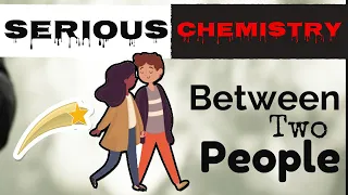 How to Tell if There’s Serious Chemistry Between Two People