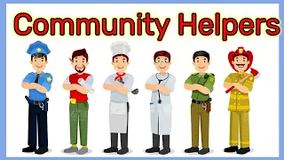 Community helpers | Community helpers for kids | Our helpers | Community helper | people who help us