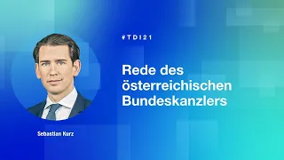 #TDI21 // Rede Sebastian Kurz