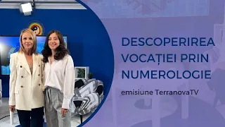 Descoperirea VOCAȚIEI prin Numerologie - metode și sfaturi utile (TerranovaTV)